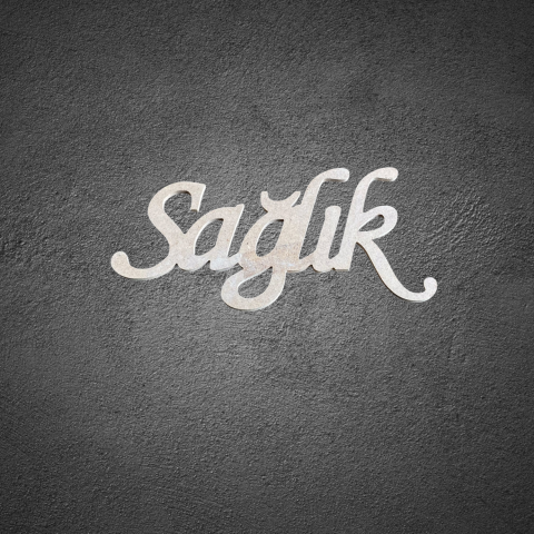 Sağlık Ahşap Yazı